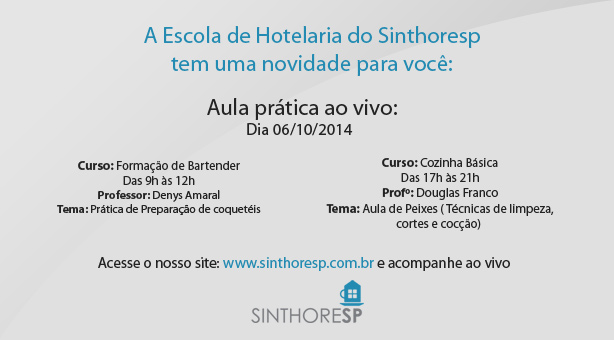 Escola de Hotelaria: Aula prática ao vivo, clique e saiba mais!