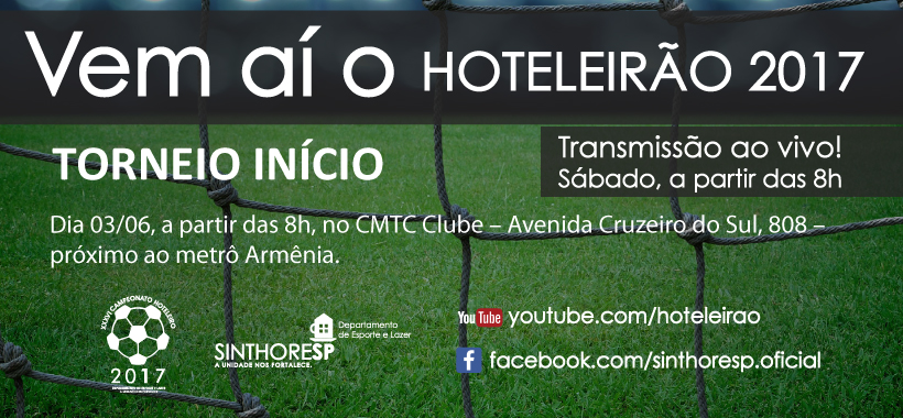 Torneio Início marcará retorno do Hoteleirão no próximo sábado!